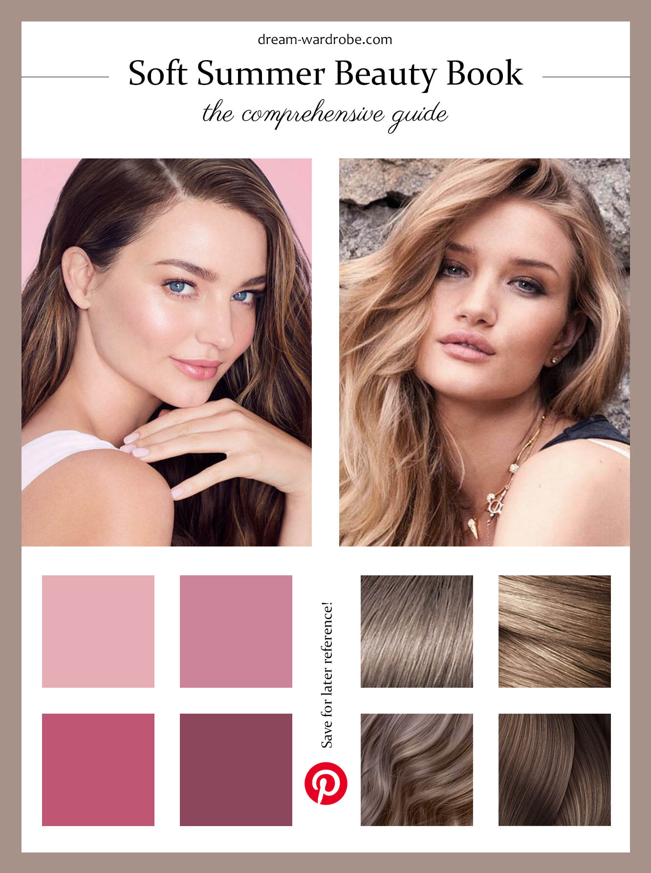 Soft Summer Beauty Guide - Dream Wardrobe